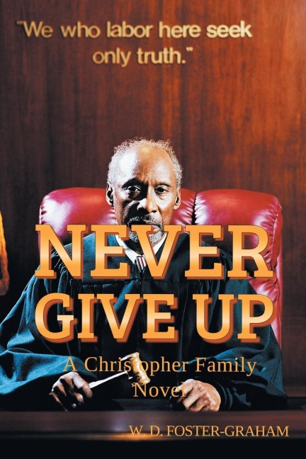 Never Give Up: A Christopher Family Novel