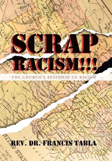 Scrap Racism!!!: The Churchs Response to Racism