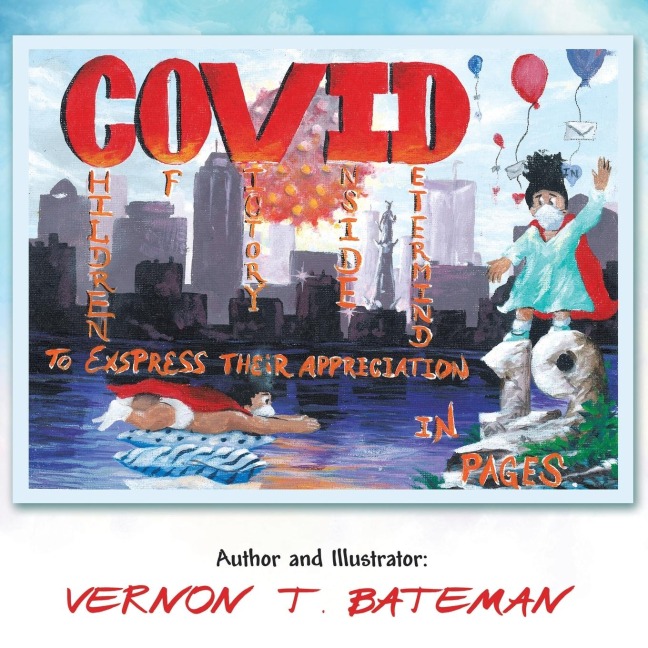 C.O.V.I.D.19: Children of Victory Inside Determined  to Express Their Appreciation in Pages