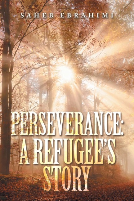 Perseverance: a Refugees Story