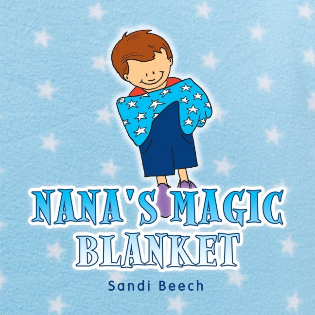 Nanas Magic Blanket