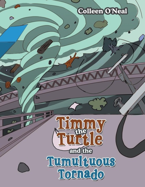 Timmy the Turtle and the Tumultuous Tornado