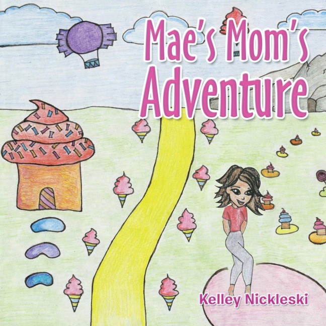 Maes Moms Adventure