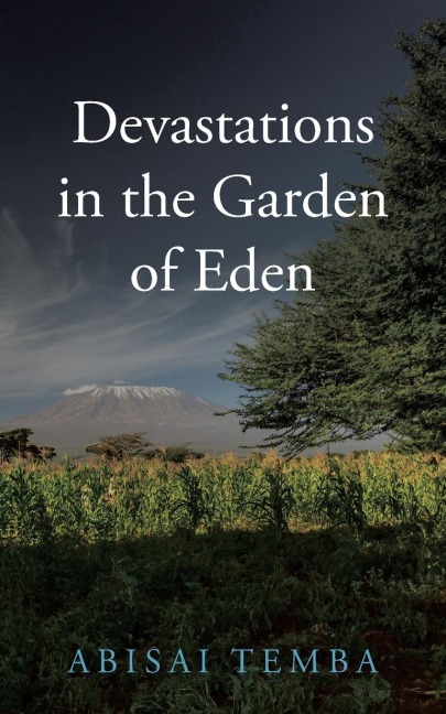 Devastations in the  Garden of Eden