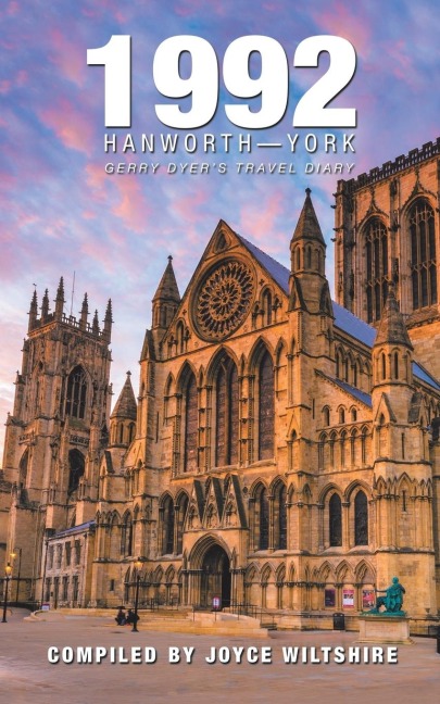1992 Hanworth-York: Gerry Dyers Travel Diary