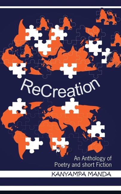 Recreation: An Anthology of Poetry and Short Fiction