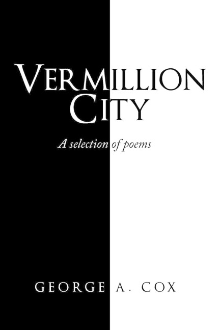 Vermillion City: A Selection of Poems