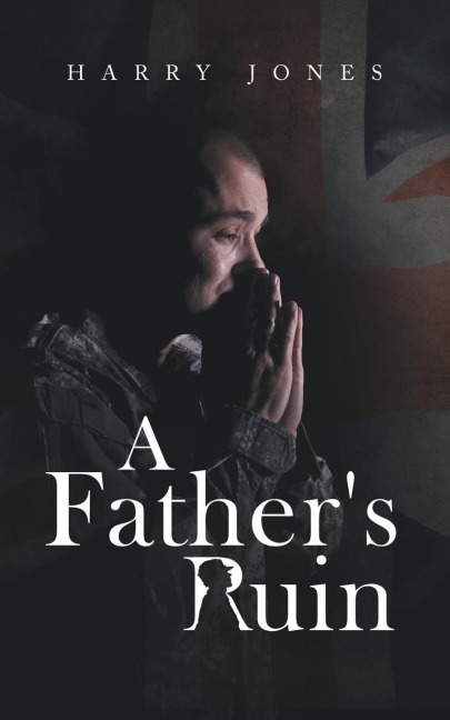 A Fathers Ruin