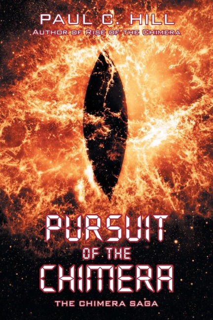 Pursuit of the Chimera: : The Chimera Saga