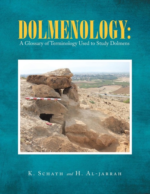 Dolmenology: a Glossary of Terminology Used to Study Dolmens