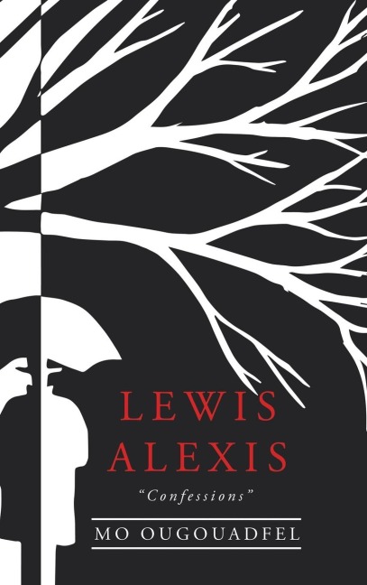 Lewis Alexis: "Confessions"