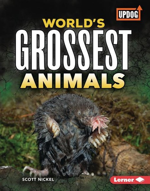 Worlds Grossest Animals