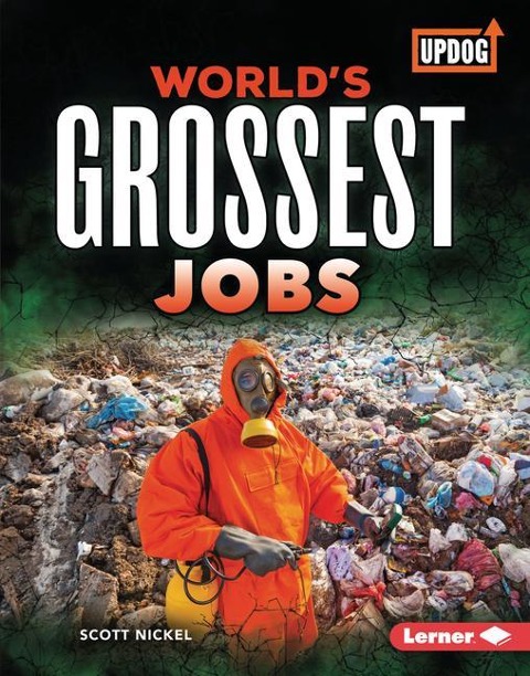 Worlds Grossest Jobs
