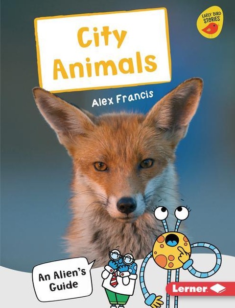 City Animals: An Aliens Guide