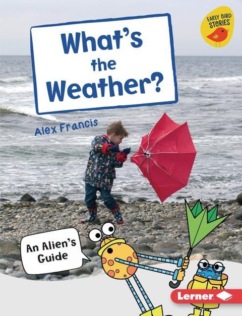 Whats the Weather?: An Aliens Guide