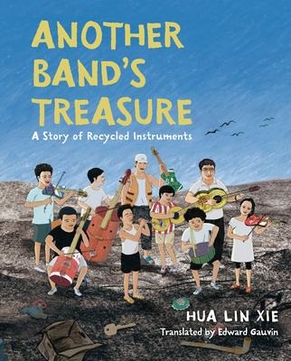 Another Bands Treasure: A Story of Recycled Instruments