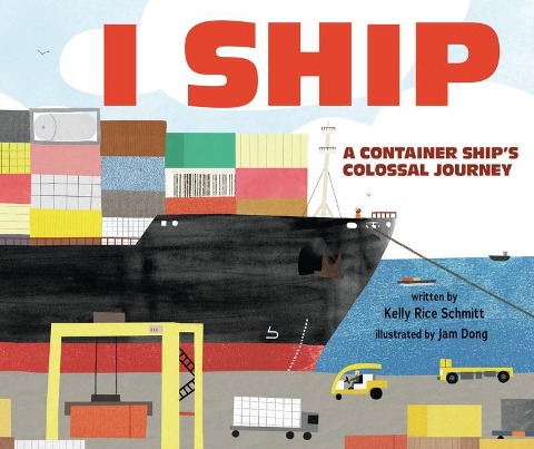 I Ship: A Container Ships Colossal Journey