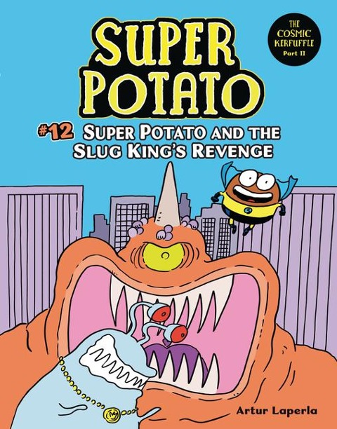 Super Potato and the Slug Kings Revenge: Book 12
