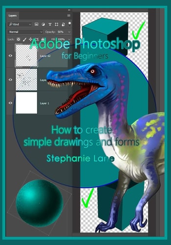 Adobe Photoshop for Beginners How to Create Simple Drawings and Forms