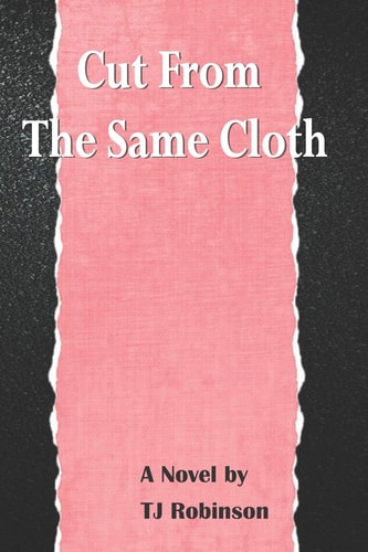Cut From the Same Cloth