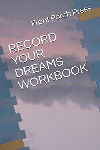 Record Your Dreams Workbook