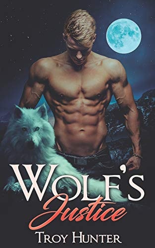 Wolf's Justice An Mpreg Shifter Romance