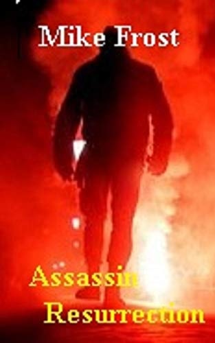 Assassin Resurrection