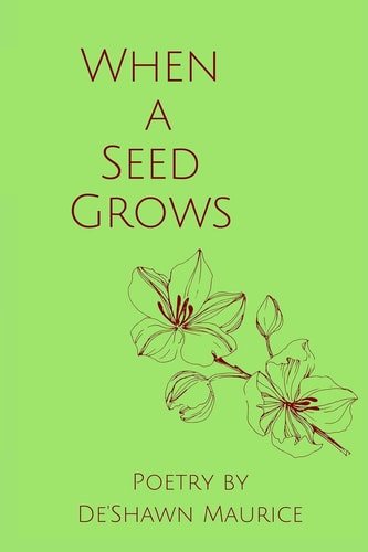 When a Seed Grows