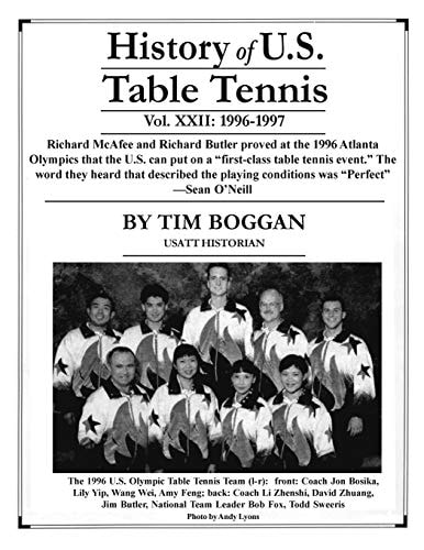 History of U. S. Table Tennis, Volume 22