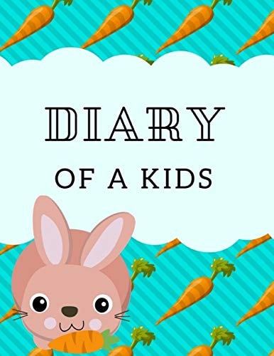 Diary of a Kids Ages 4-8 Childhood Learning, Preschool Activity Book 100 Pages Size 8. 5x11 Inch