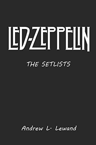 Led Zeppelin The Setlists