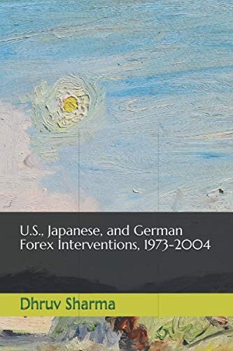 U.S., Japanese, and German Forex Interventions, 1973-2004
