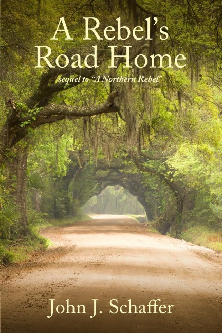 A Rebels Road Home: Sequel to A Northern Rebel