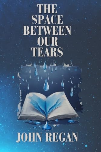 The Space Between Our Tears