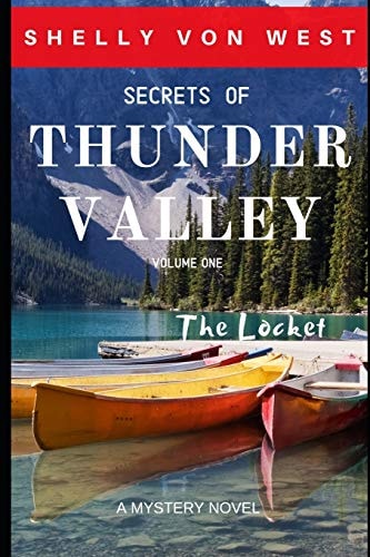 Secrets of Thunder Valley The Locket