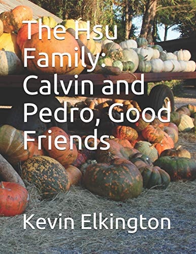 The Hsu Family Calvin and Pedro, Good Friends