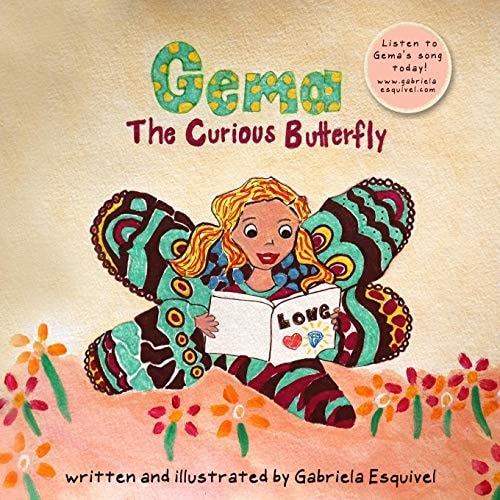 Gema, the Curious Butterfly Learnings about Friendship, Freedom and Love