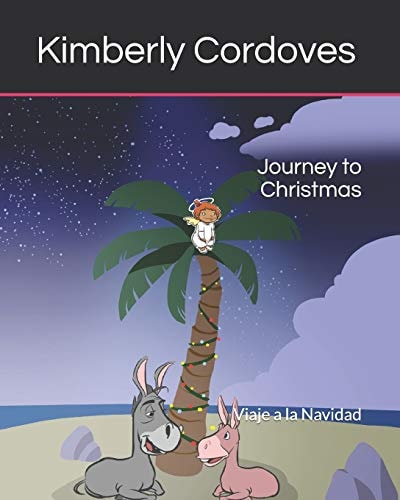 Journey to Christmas Viaje a a Navidad