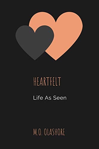 Heartfelt Life As Seen