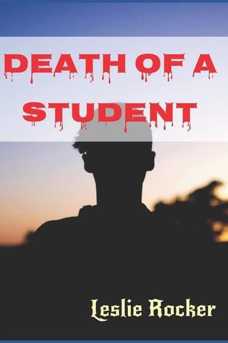 Death of a Student Second Edition