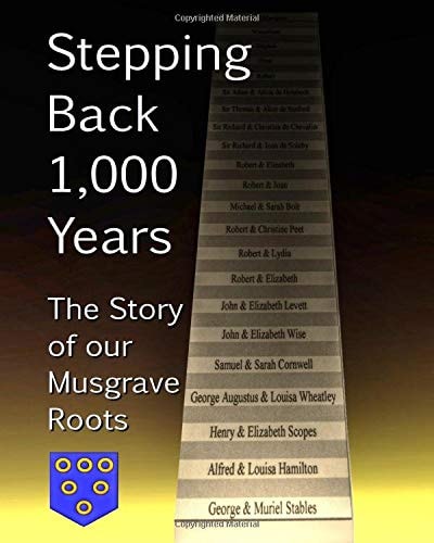 Stepping Back One Thousand Years The Story Of Our Musgrave Roots
