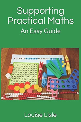 Supporting Practical Maths An Easy Guide