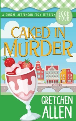 Caked in Murder