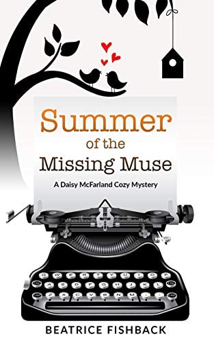 Summer of the Missing Muse A Daisy McFarland Cozy Mystery