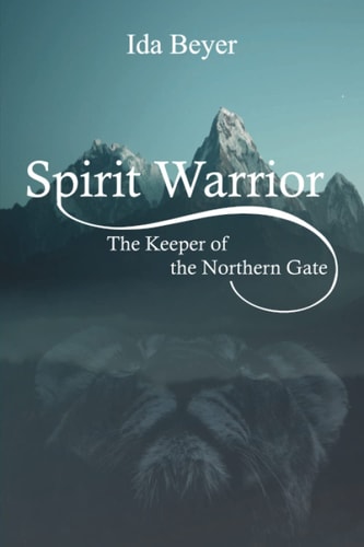 Spirit Warrior The Keeper of the Northern Gate