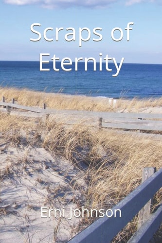 Scraps of Eternity