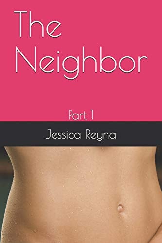The Neighbor Part 1