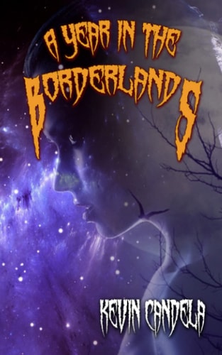 A Year in the Borderlands
