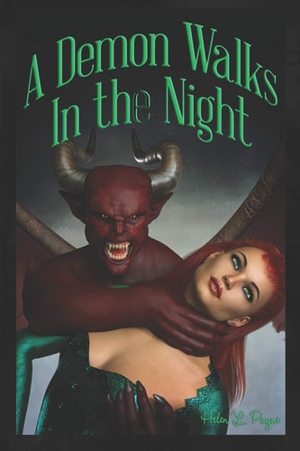 A Demon Walks in the Night A Demon Walks