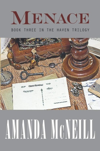Menace Book Three in the Haven Series